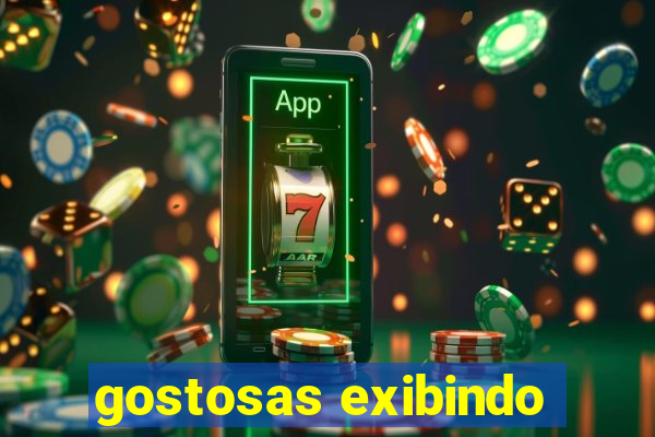 gostosas exibindo